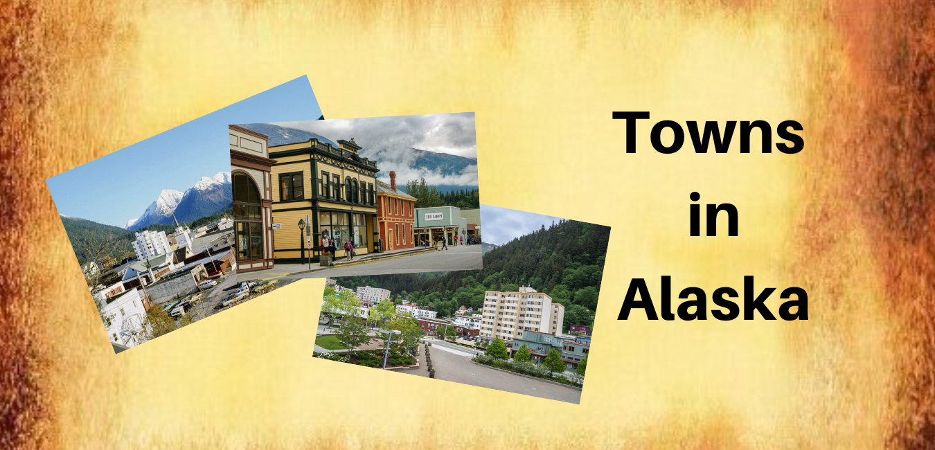 Towns in Alaska