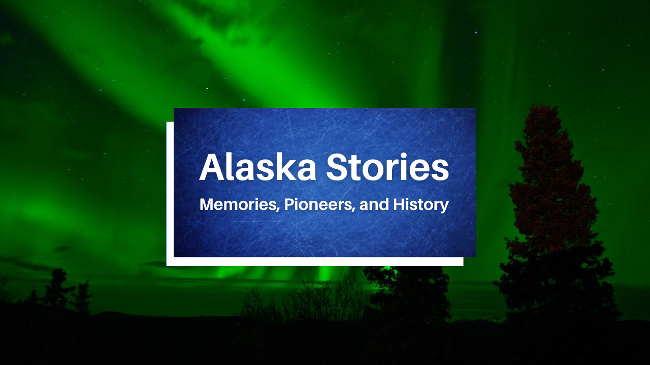 alaska stories